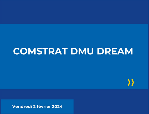 COMSTRAT DMU DREAM – 02 février 2024